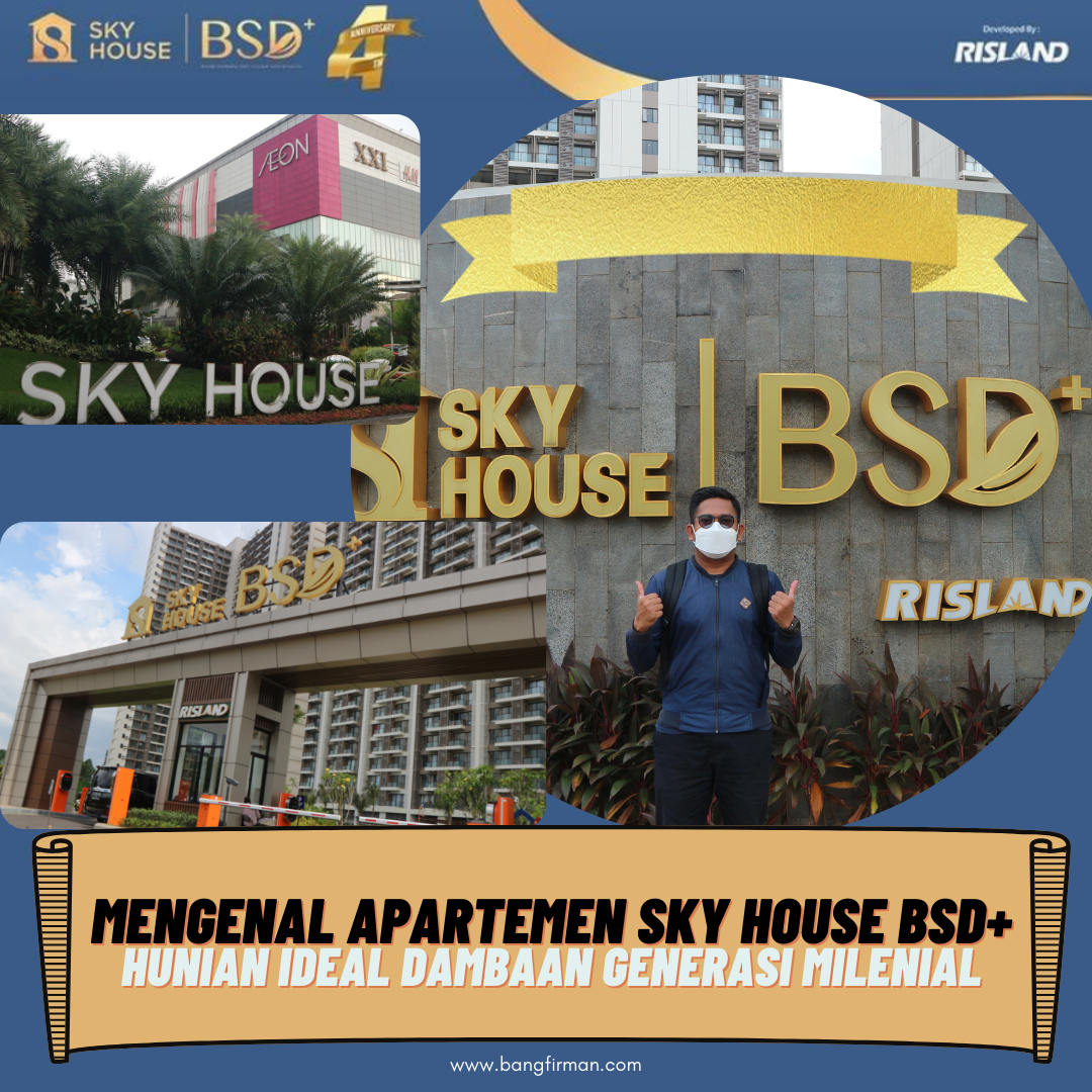 Mengenal Apartemen SKY HOUSE BSD+ Hunian Ideal Dambaan Generasi Milenial